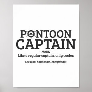 Pontoon Captain Definition Funny Pontoon Boat Boat Poster