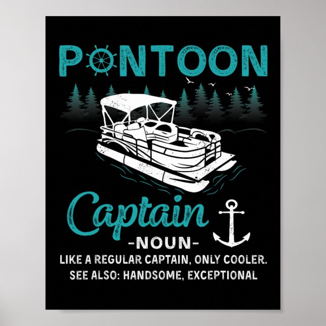 Pontoon Captain Definition Funny Pontoon Boat Boat Poster (Front)