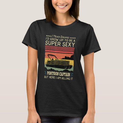 Pontoon Captain Funny Boaters Or Boat Driving Love T-Shirt