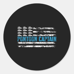 Pontoon Captain Funny Boating 4th Of Julypontoon B Classic Round Sticker
