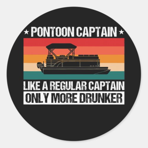 Pontoon Captain Like A Regular Captain Pontoon Classic Round Sticker