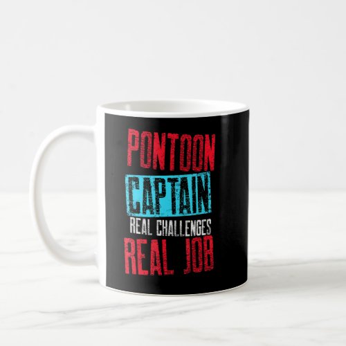 Pontoon Captain Sailing Sailboat Sailor 21  Coffee Mug