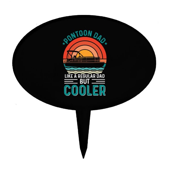 Pontoon Dad Fathers Day Cake Topper (Front)