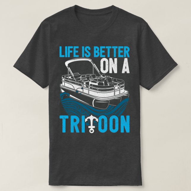 Pontoon First Mate Tritoon Boat Lovers Idea Gifts T-Shirt (Design Front)