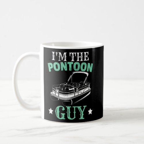 Pontoon Humor Pontooning  Coffee Mug
