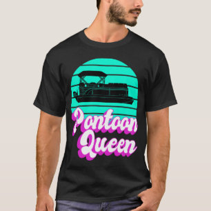 Pontoon Queen Boat Captain Gift Her Women T-Shirt