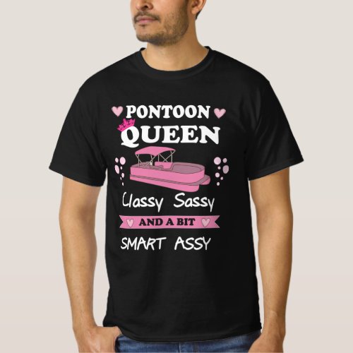 Pontoon Queen Classy Sassy And A Bit Smart Assy T_Shirt
