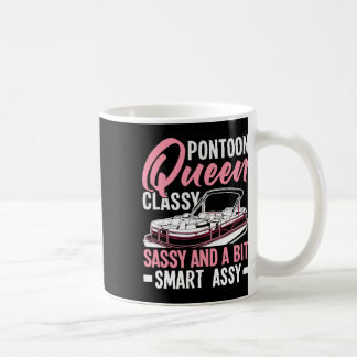 Pontoon Queen Cly Sy And A Bit Smart Y Coffee Mug