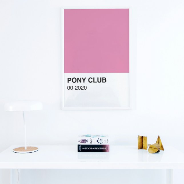Pony Club Song Pink Color - Full Width Poster (Creator Uploaded)