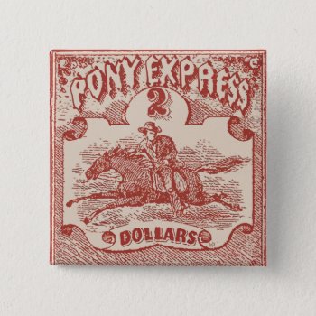Pony Express Vintage Stamp Pinback Button by PaintingPony at Zazzle