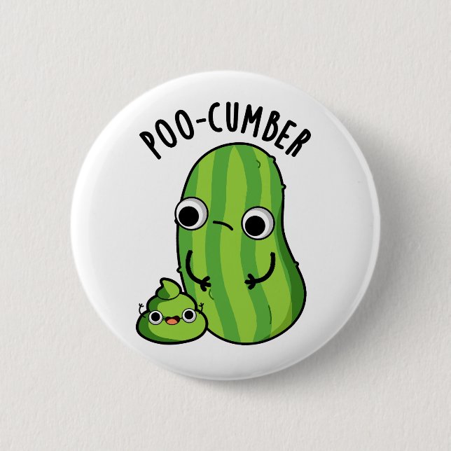 Poo-cumber Funny Cucumber Pun  Button (Front)