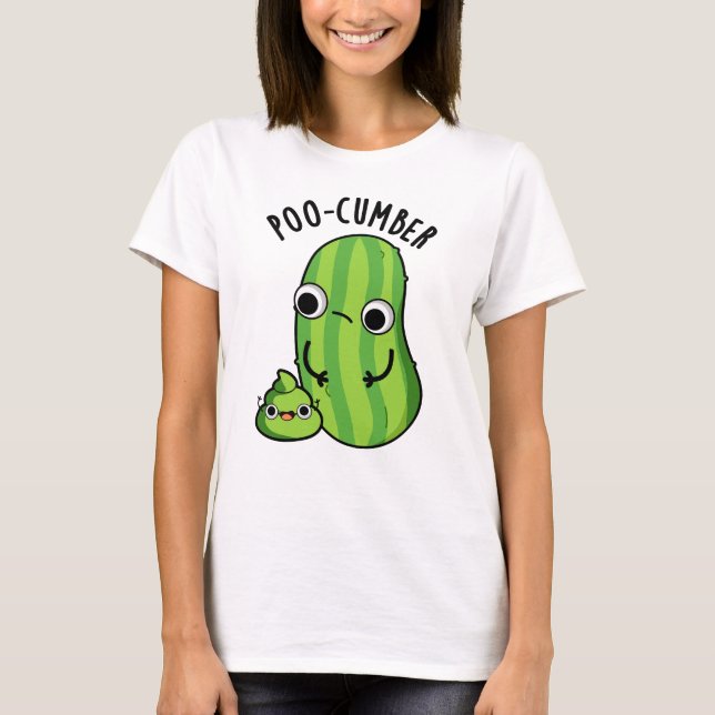 Poo-cumber Funny Cucumber Pun  T-Shirt (Front)