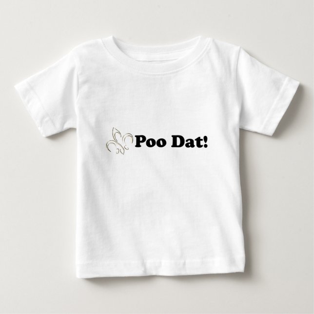 Poo Dat Who Dat Baby Tee (Front)