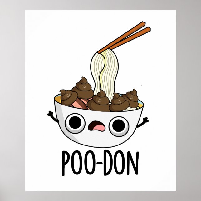 Poo-don Funny Udon Pun  Poster (Front)