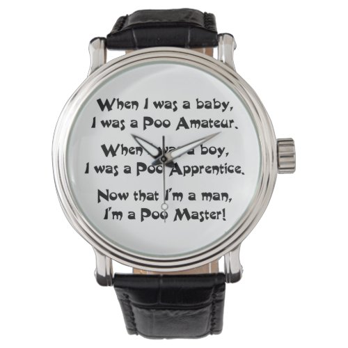 Poo Master Watch