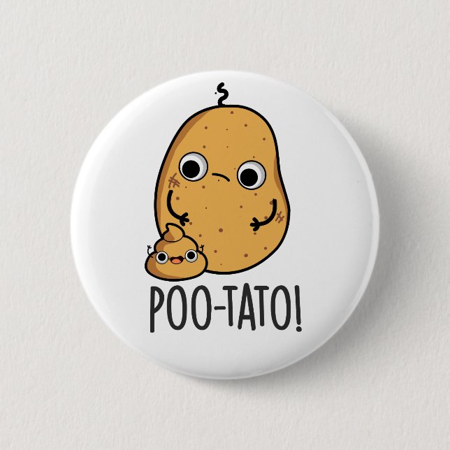 Poo-tato Funny Veggie Poop Pun  Button (Front)