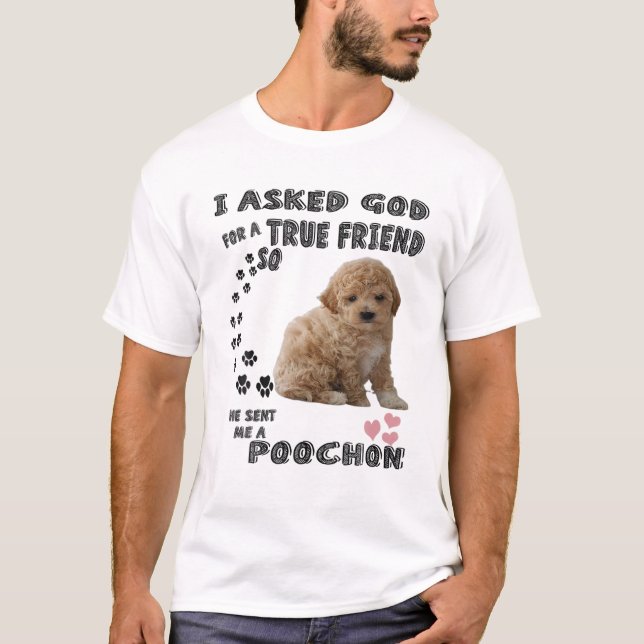 Poochon Dog Mom Quote, Bichon Poo Dad, Cute Bichon T-Shirt (Front)