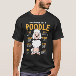 Poodle Anatomy Funny Dog Mom Dad T-Shirt