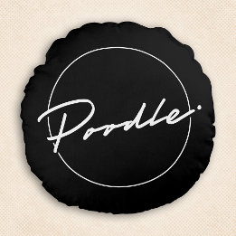 Poodle Chic & Fancy Script Black Round Pillow