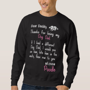 Poodle Dad Forever Sweatshirt