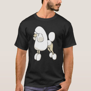 Poodle Dog Breed Funny Owner Mom Dad Gift T-Shirt