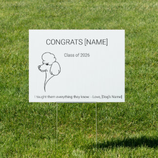 Poodle Dog Graduation Yard Sign | Custom Congrats