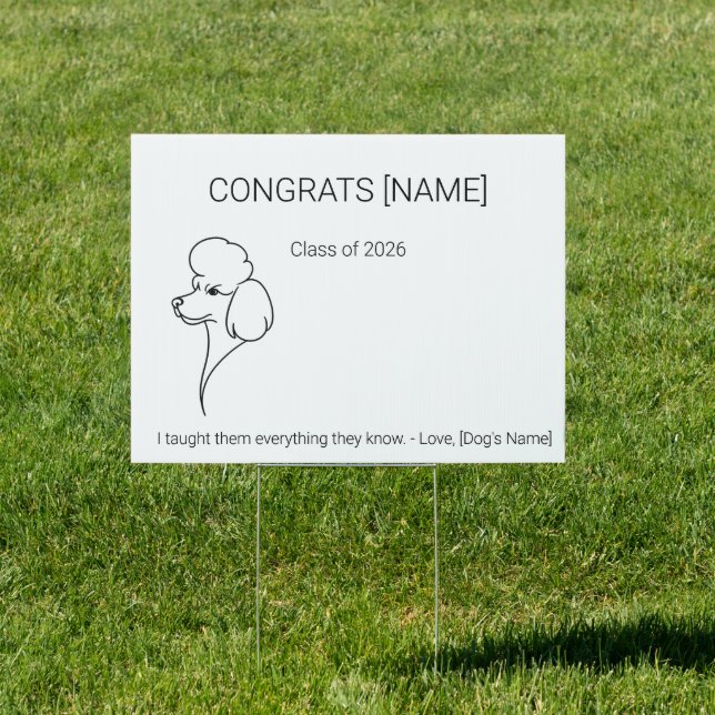 Poodle Dog Graduation Yard Sign | Custom Congrats  (Insitu)