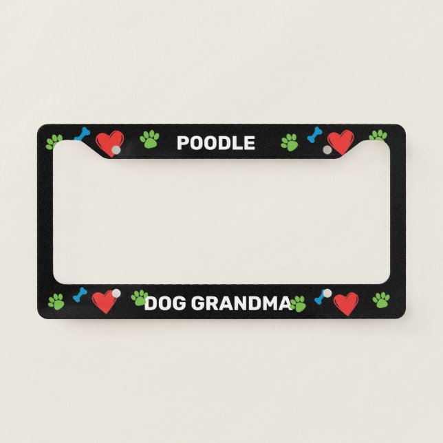 Poodle Dog Grandma  License Plate Frame (Front)