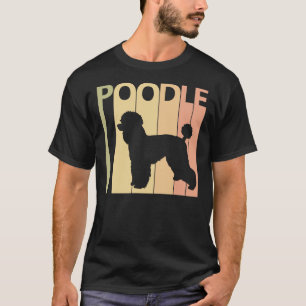 Poodle Dog Owner Gift T-Shirt