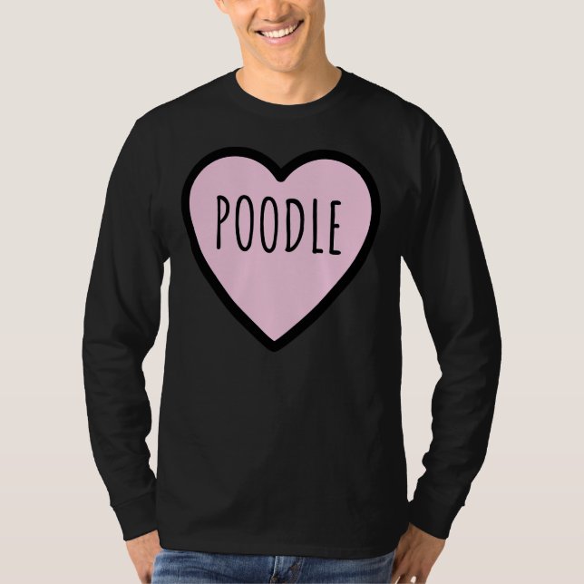 Poodle Dog                 T-Shirt (Front)