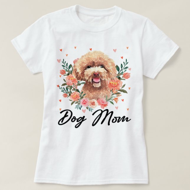 Poodle Dog Womens Cute Poodle Mom Flower Dog Lover T-Shirt (Design Front)