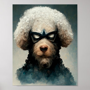 Poodle Dressed As Superhero Dog Poster