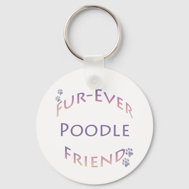 Poodle Furever Keychain (Front)