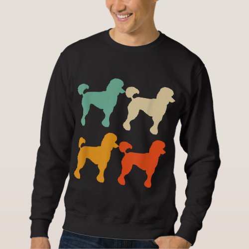 Poodle Gift for Dog Lover Retro Poodle Vintage Poo Sweatshirt