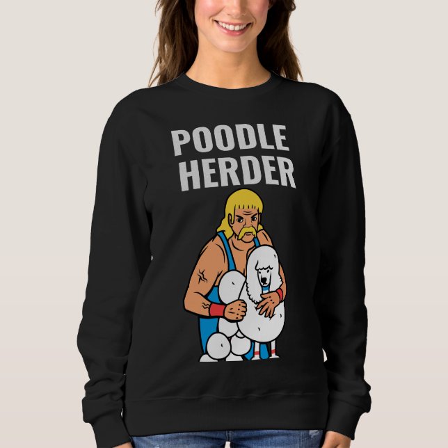 Poodle Herder Sweatshirt (Front)