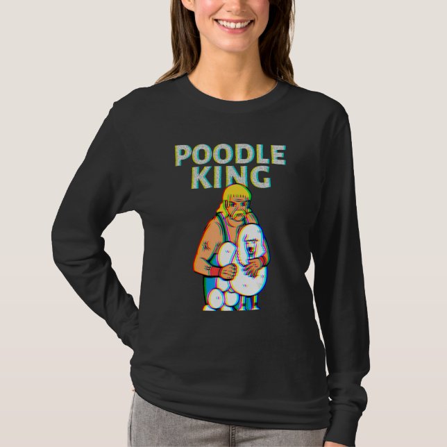 Poodle King Mullet Time Business In Front Party In T-Shirt (Front)