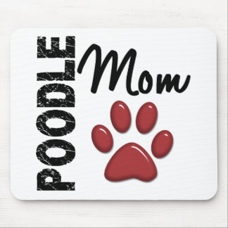 Poodle Mom 2 Mouse Pad