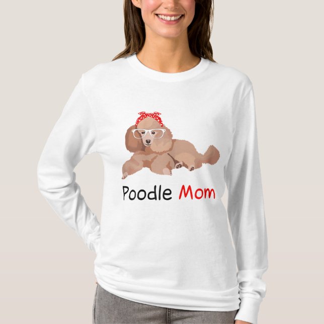 Poodle Mom Dog Bandana Pet Lover Gift Womens Poodl T-Shirt (Front)