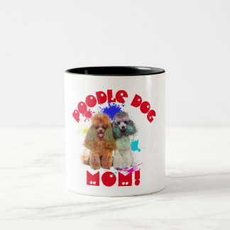 Poodle Mom Dog Lover Best Dog Mom Ever Two-Tone Coffee Mug