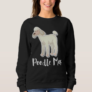 Poodle Mom Essential    Sweatshirt