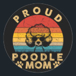 Poodle Mom Gifts I Love My Dog Mom Mama Mothers Da Classic Round Sticker<br><div class="desc">Poodle Mom Gifts I Love My Dog Mom Mama Mothers Day</div>