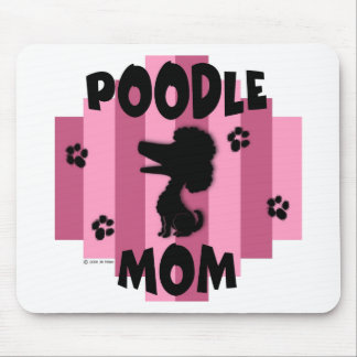 Poodle Mom Mousepad