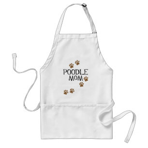 Poodle Mom t-shirts & gifts Adult Apron