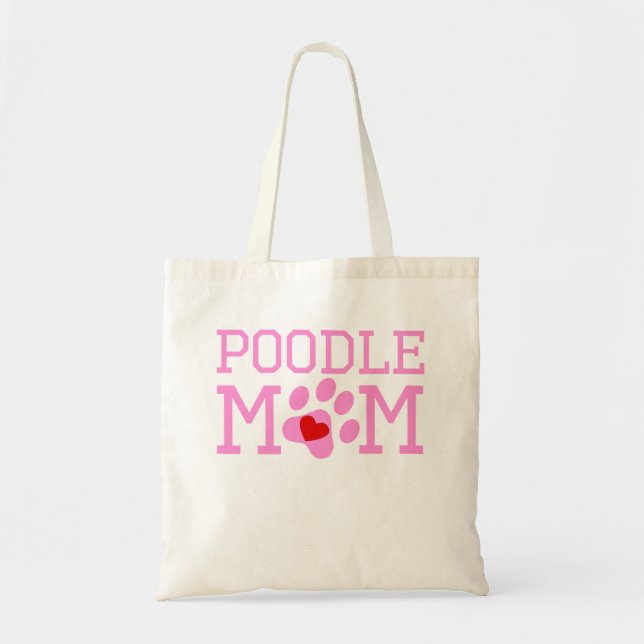 Poodle Mom Tote Bag (Front)