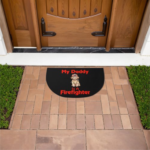 Poodle My Daddy Is A Firefighter Doormat