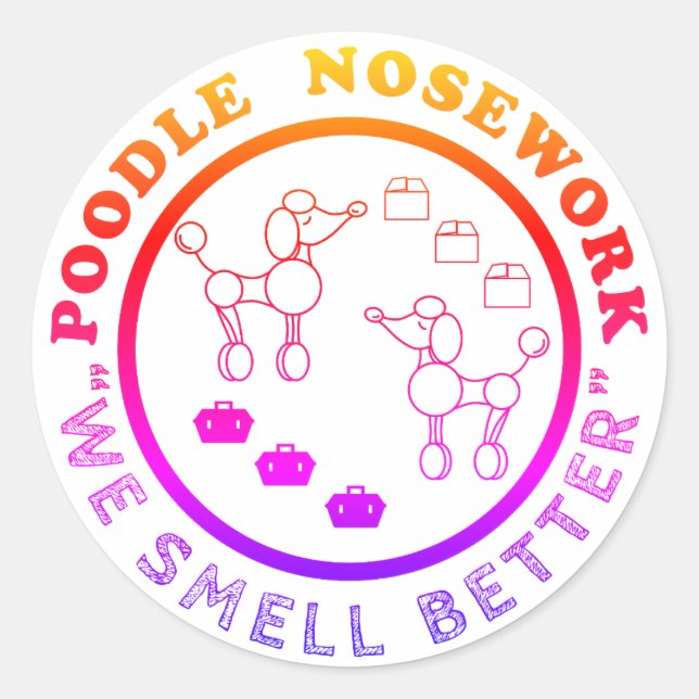 Poodle Nosework - We Smell Better Sticker (Front)