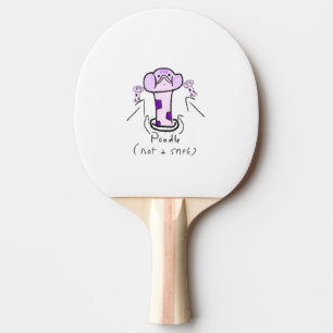 Poodle Not A Snek Funny Snake Ping Pong Paddle