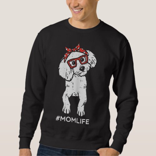 Poodle Polka Dot Bandana Mom Life Mothers Day Dog  Sweatshirt