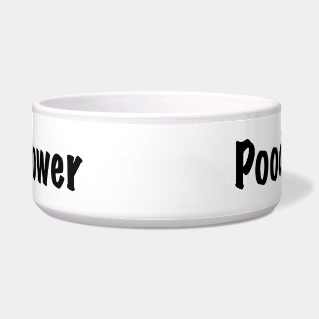 Poodle Power Bowl (Front)