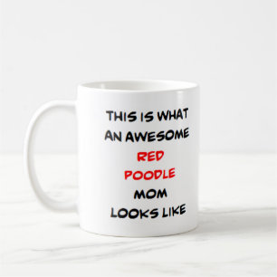 poodle, red, mom, awesome coffee mug